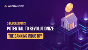 5-Blockchain's-potential-to-revolutionize-the-banking-industry